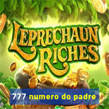 777 numero do padre